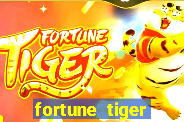 fortune tiger deposito de 1 real